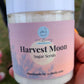 Harvest Moon Sugar Scrub with Shea Butter and Avocado Oil